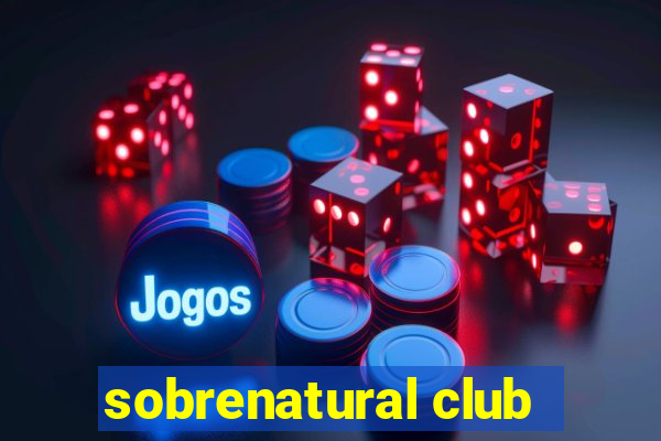 sobrenatural club